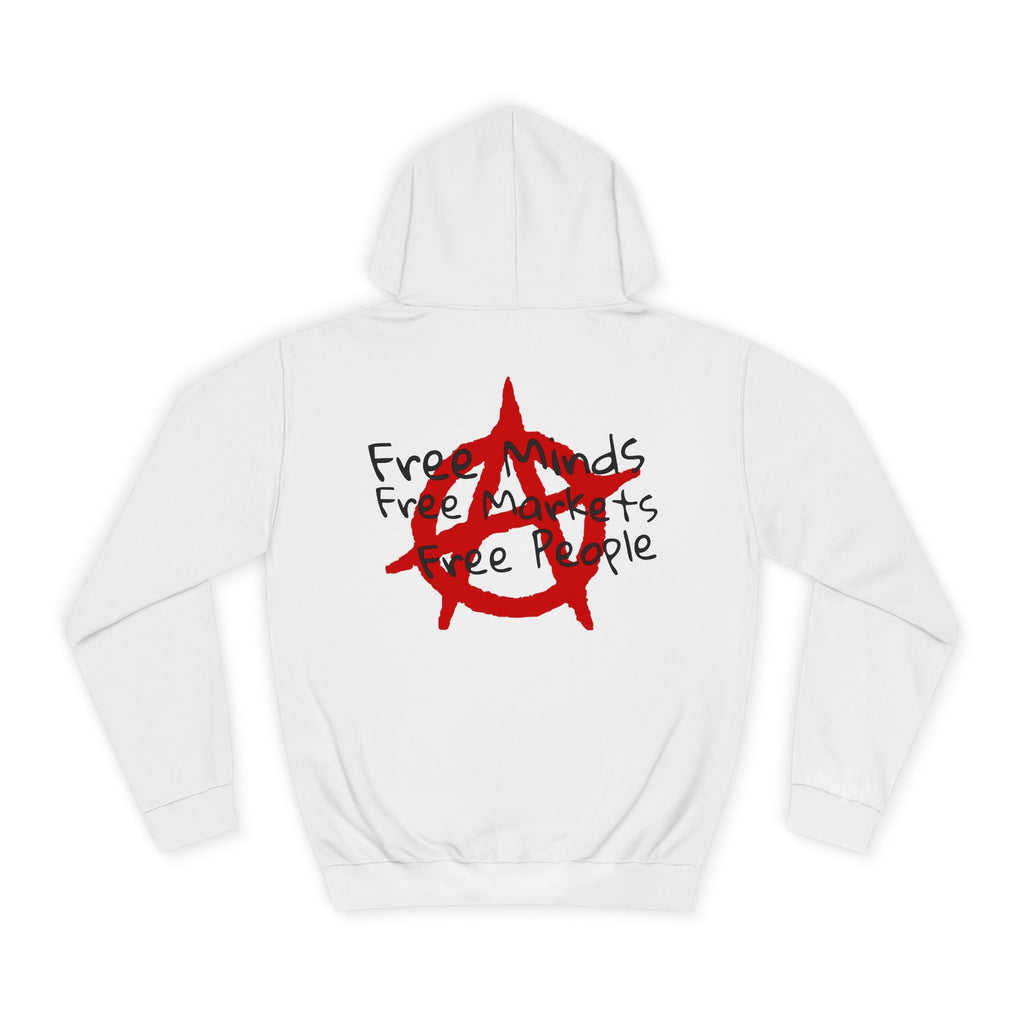 FREE MINDS FREE MARKETS FREE PEOPLE Unisex College Hoodie