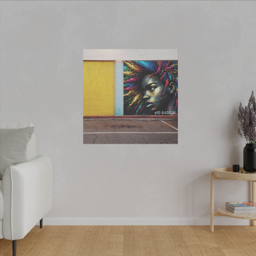 BE RADICAL Matte Canvas, Stretched, 0.75"