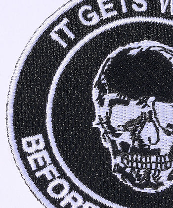 It Gets Worse Before It Gets Worse Patch