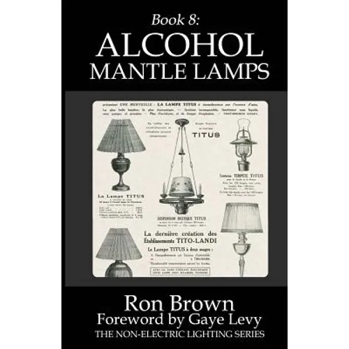Book 8: Alcohol Mantle Lamps