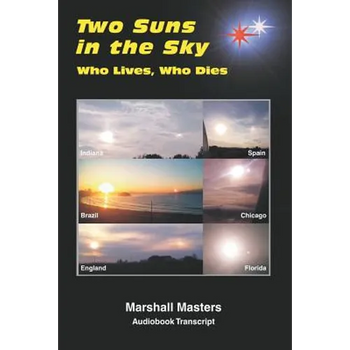 Two Suns in the Sky: Who Lives, Who Dies