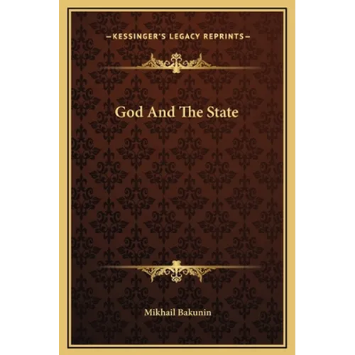 God And The State