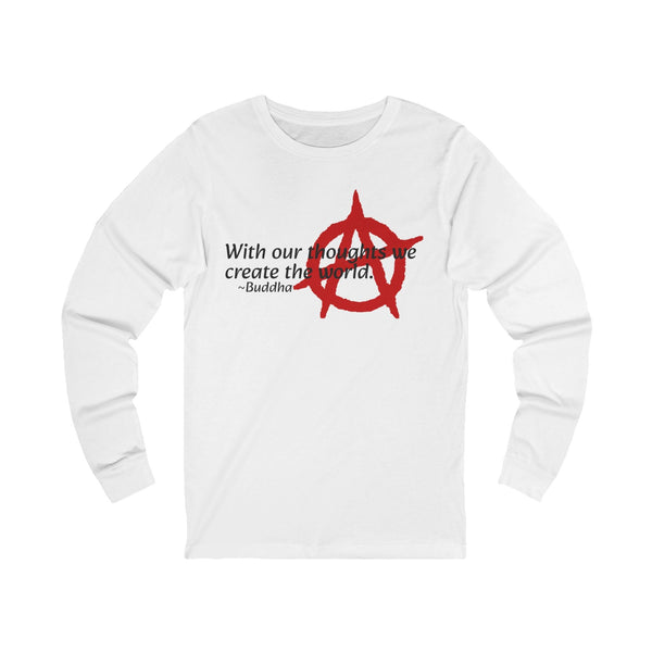 WITH OUR THOUGHTS ANARCHY Unisex Jersey Long Sleeve Tee
