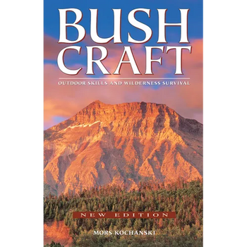 Bushcraft: Outdoor Skills and Wilderness Survival - Paperback