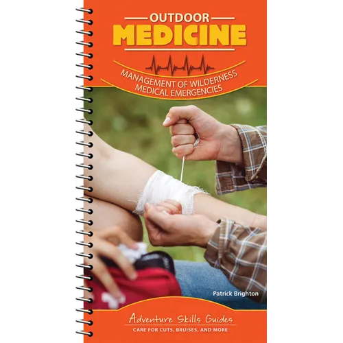 Outdoor Medicine: Management of Wilderness Medical Emergencies