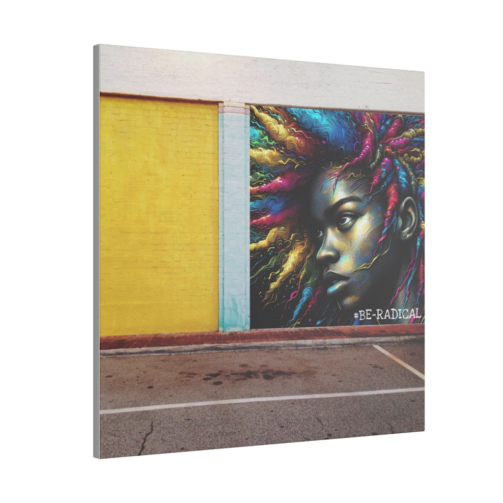 BE RADICAL Matte Canvas, Stretched, 0.75"