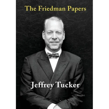The Friedman Papers