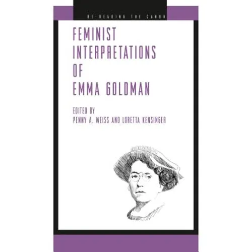 Feminist Interpretations of Emma Goldman