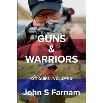 Guns & Warriors: DTI Quips, Volume 2