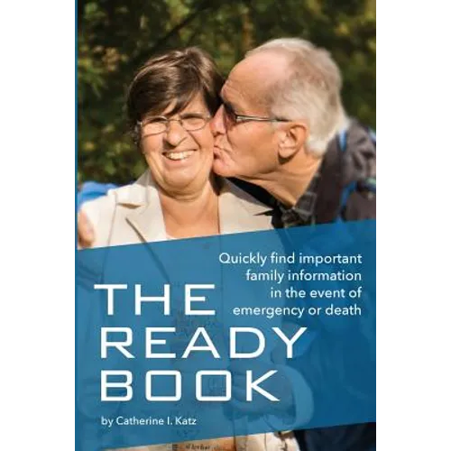 The Ready Book: A simple, important tool to help you find family information in an emergency