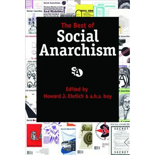 Best of Social Anarchism