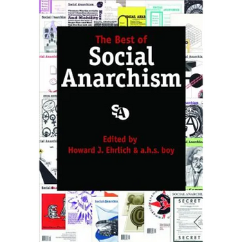 Best of Social Anarchism