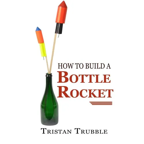 How to Build a Bottle Rocket