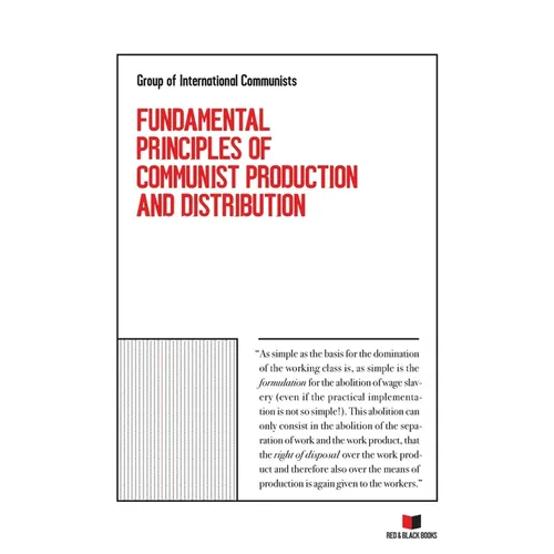 Fundamental Principles of Communist Production and Distribution