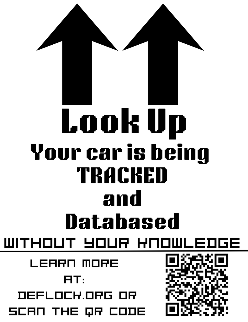 Look Up: Your Car is being Tracked!  - deflock.me Vertical Yard sign