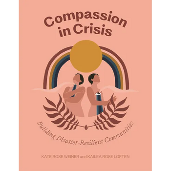 Compassion in Crisis: Building Disaster-Resilient Communities