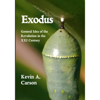 Exodus: General Idea of the Revolution in the XXI Century