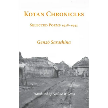 Kotan Chronicles: Selected Poems 1928-1943