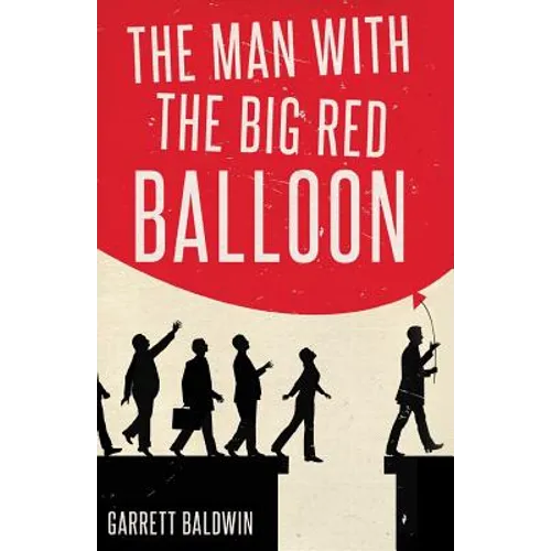 The Man with the Big Red Balloon