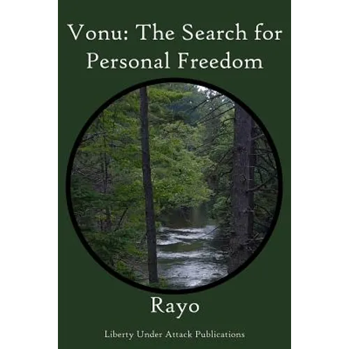 Vonu: The Search for Personal Freedom