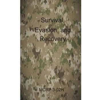 Survival, Evasion, and Recovery: McRp 3-02h