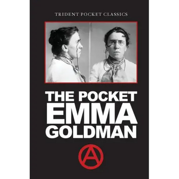 The Pocket Emma Goldman