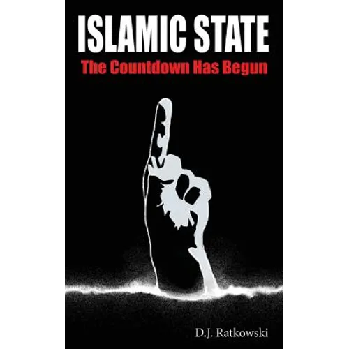 Islamic State: The Countdown Has Begun