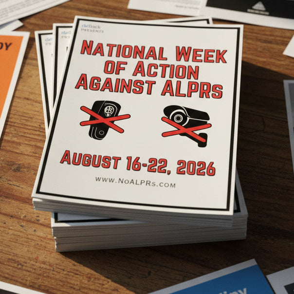National Week of Action Against ALPRs Flyer