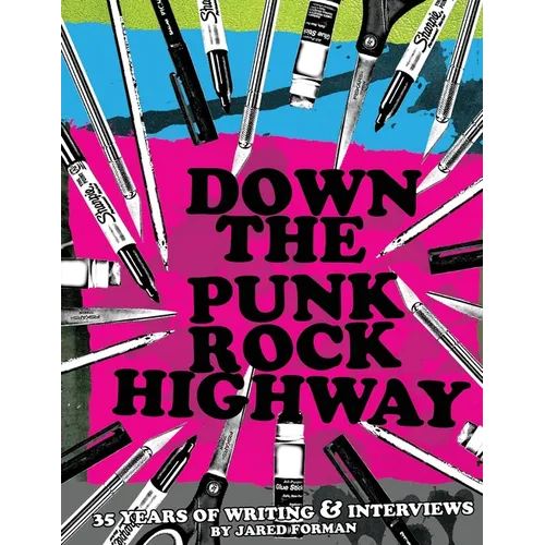 Down The Punk Rock Highway
