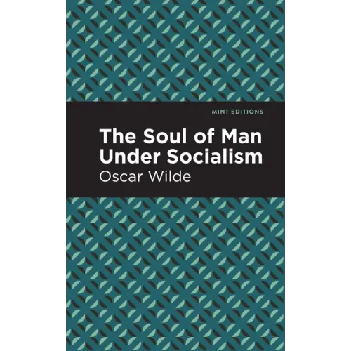 The Soul of Man Under Socialism