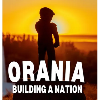 Orania: Building a Nation