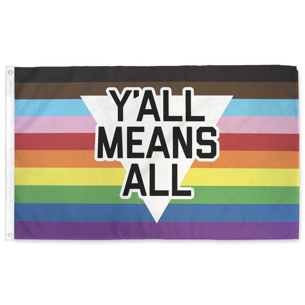 Y'all Means All Rainbow Flag