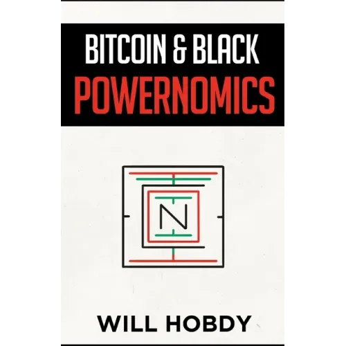 Bitcoin & Black Powernomics - Paperback