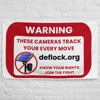 Warning: Flock Camera deflock.org Flag