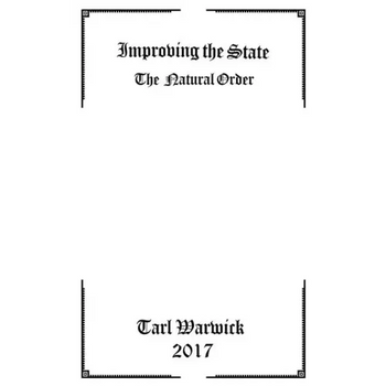 Improving the State: The Natural Order
