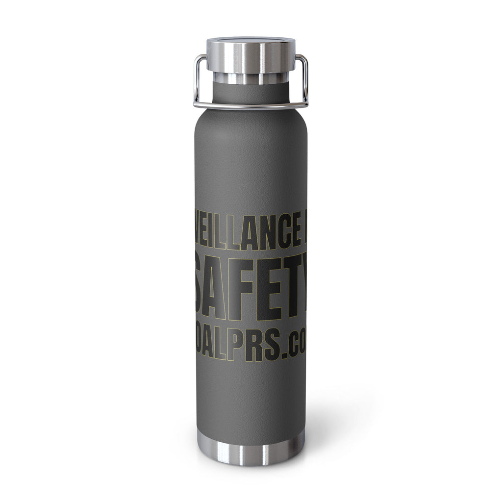 Surveillance isn't Safety NOALPRS.com - Copper Vacuum Insulated Bottle