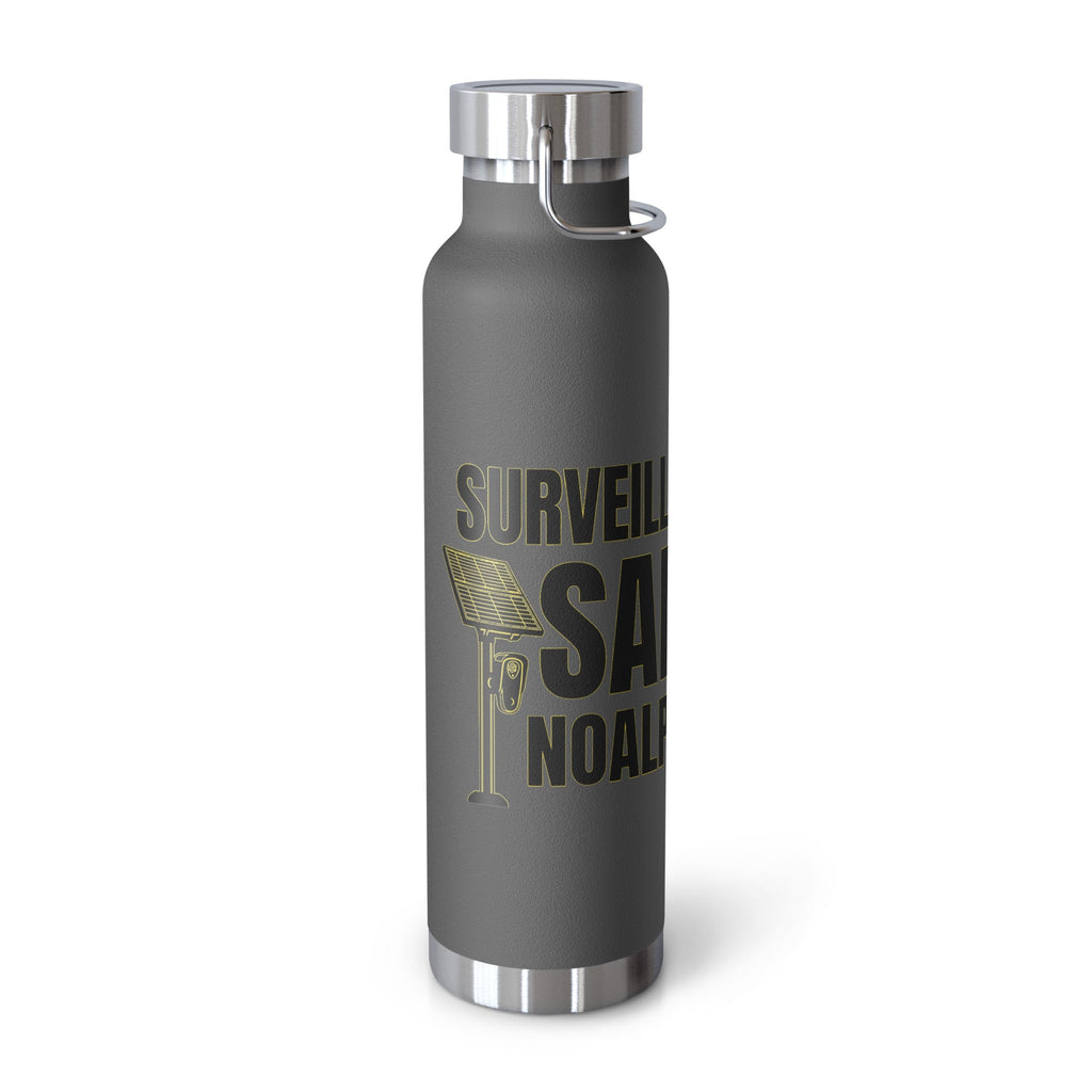 Surveillance isn't Safety NOALPRS.com - Copper Vacuum Insulated Bottle