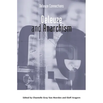 Deleuze and Anarchism