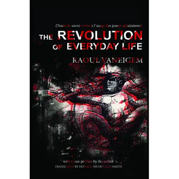 Revolution of Everyday Life