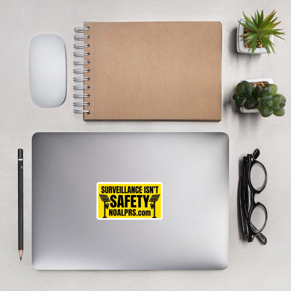 Surveillance isn't safety NOALPRS.com Die-cut stickers