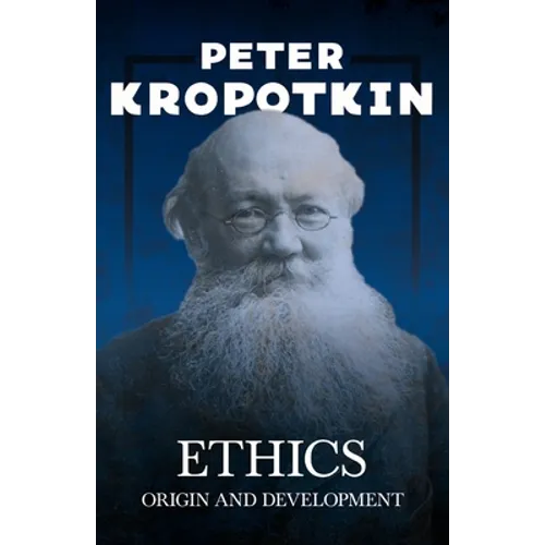 Ethics; Origin and Development