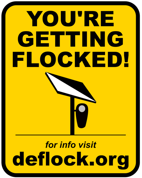 You're Getting Flocked!  - deflock.me Vertical Yard sign