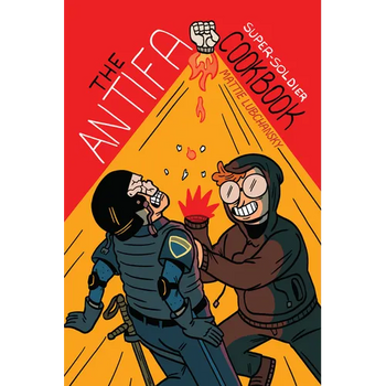 The Antifa Super-Soldier Cookbook