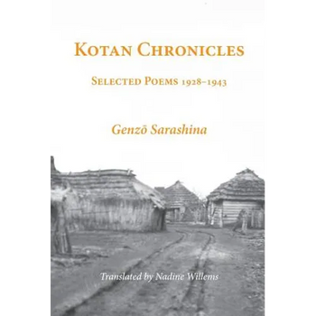 Kotan Chronicles: Selected Poems 1928-1943