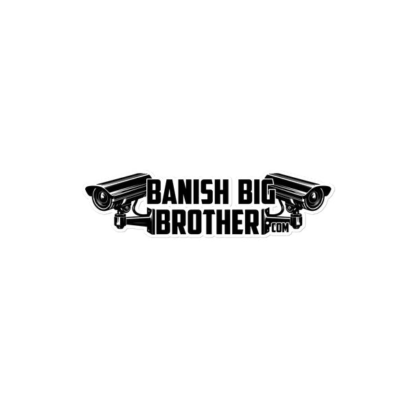Banish Big Brother Sticker
