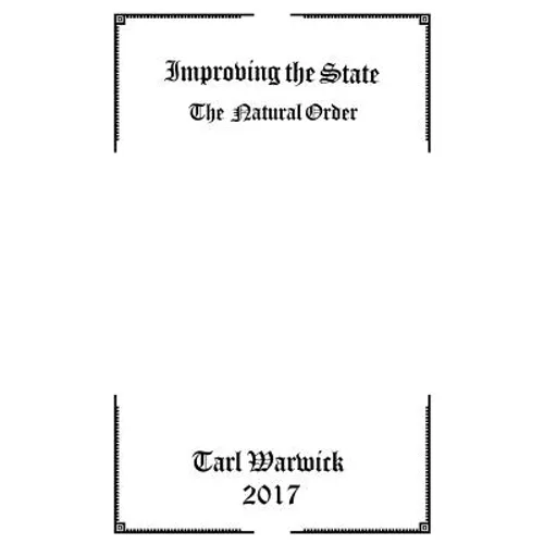 Improving the State: The Natural Order