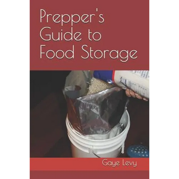 Prepper's Guide to Food Storage