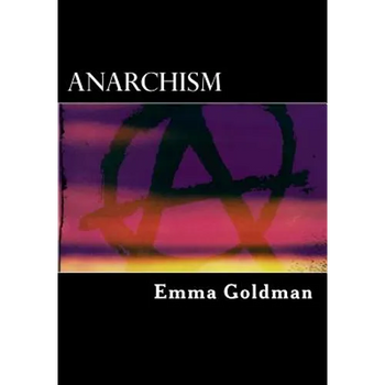 Anarchism - Paperback