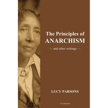The Principles of Anarchism: And other writings (Easy to Read Layout)