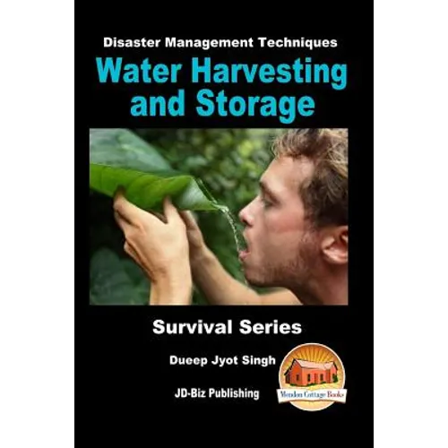Disaster Management Techniques - Water Harvesting and Storage